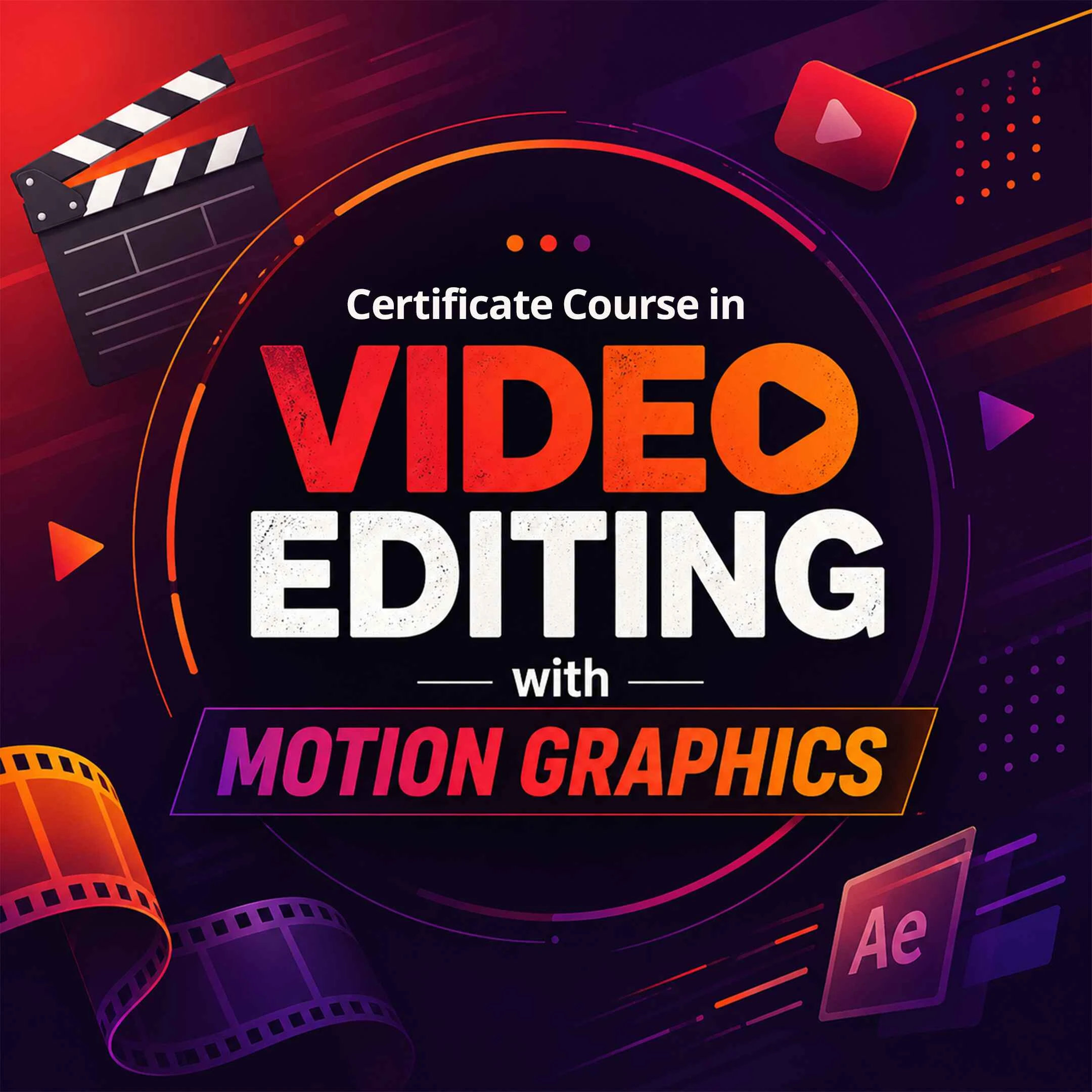 Certificate Course in Video Editing with Motion Graphics